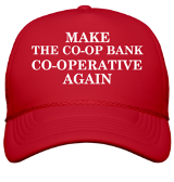 Make the Co-op Bank Co-operative Again satyrical hat